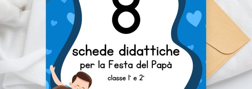 schede didattiche festa del papà